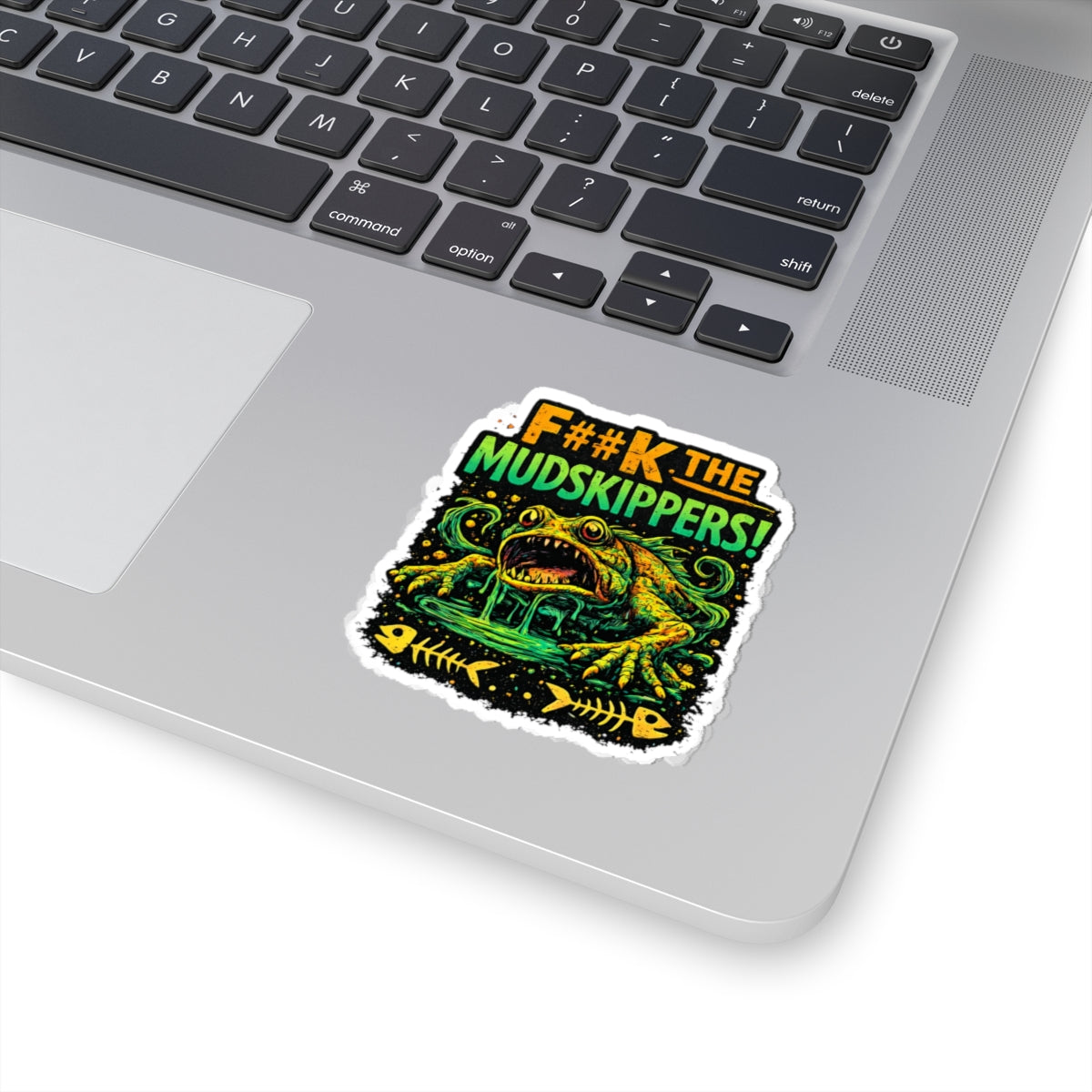 F##k The Mudskippers Kiss-Cut Sticker | Swamp Frog Graphic
