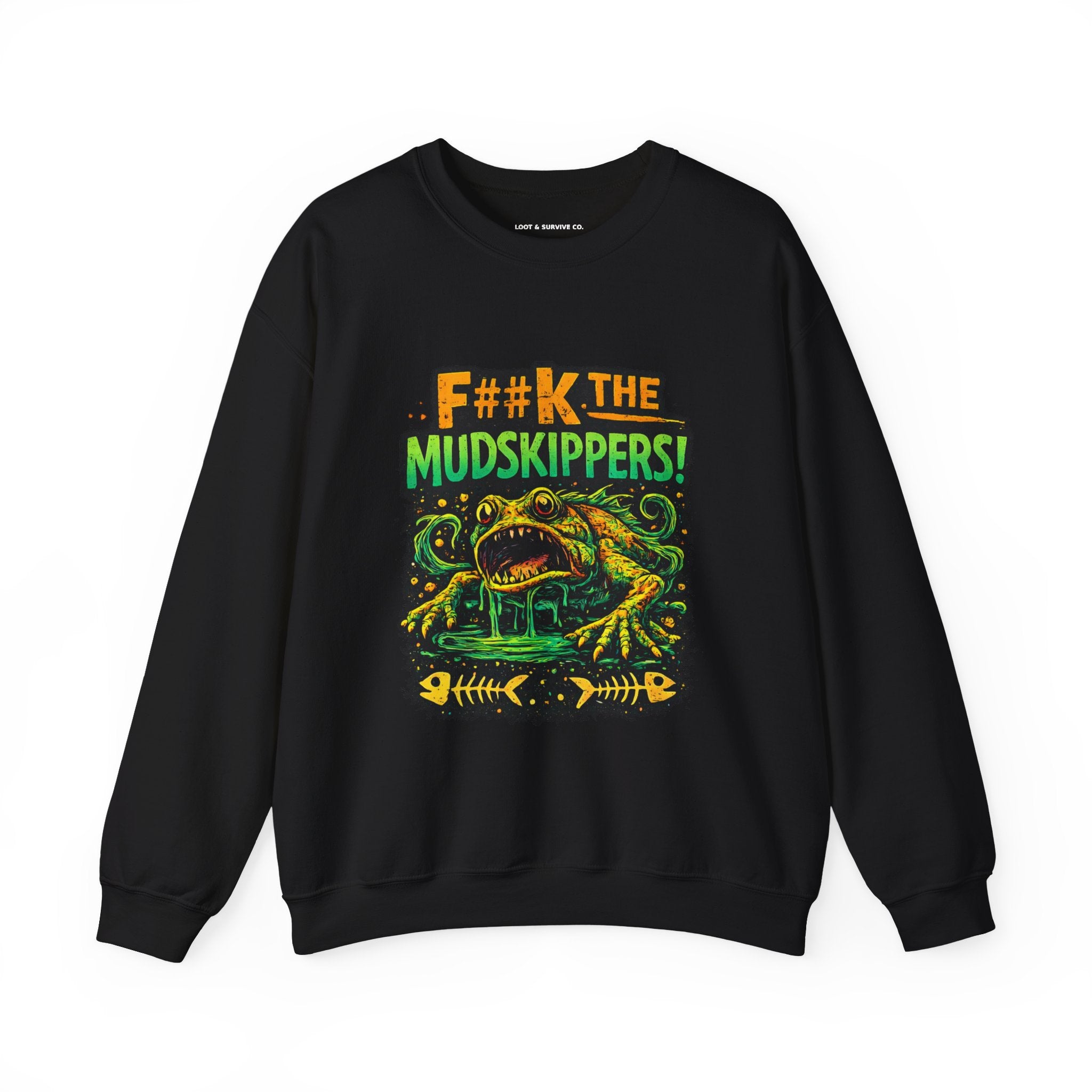 F#%k the Mudskippers Sweatshirt | Angry Cartoon Frog Graphic