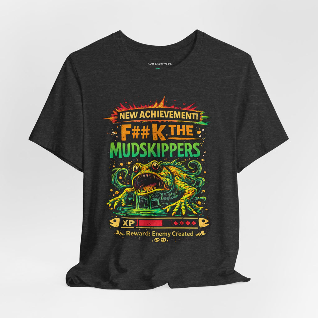 New achievement The Mudskippers Tee  Dungeon Crawler Statement Shirt