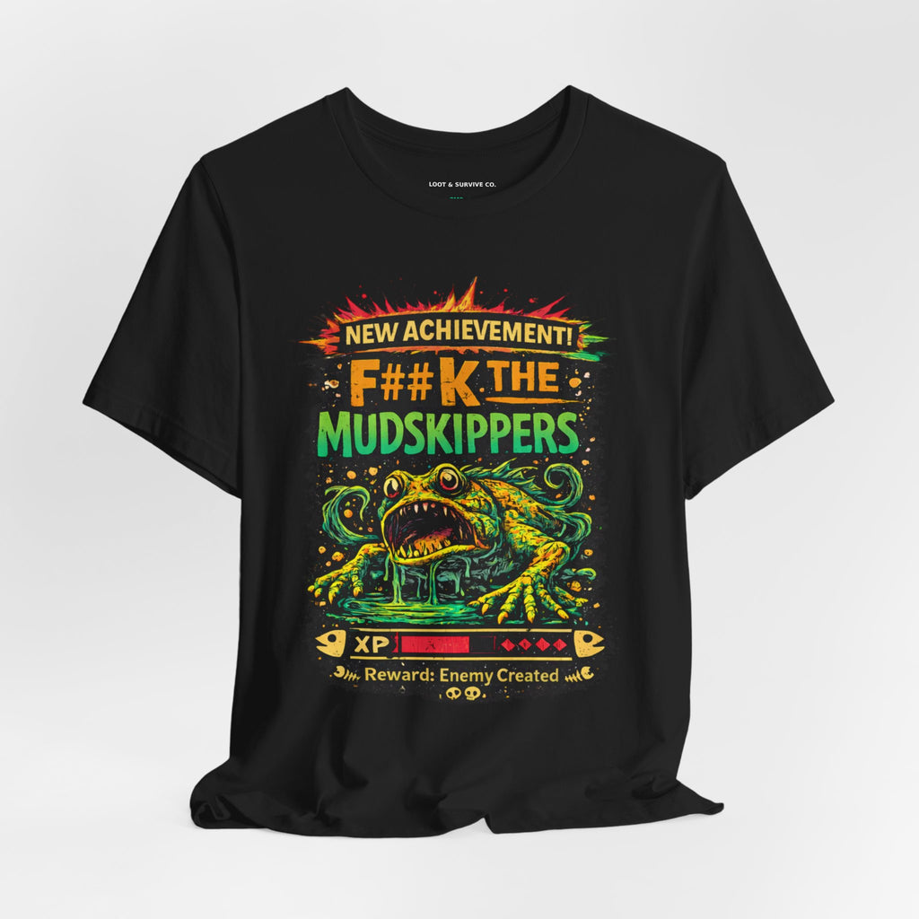 New achievement The Mudskippers Tee  Dungeon Crawler Statement Shirt